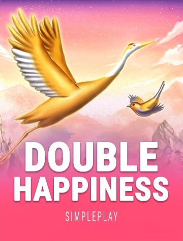 Double Happiness