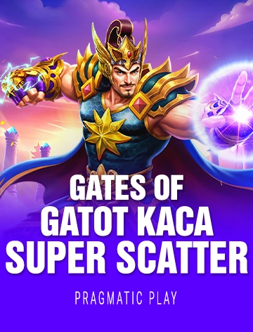 Gates of Gatot Kaca Super Scatter