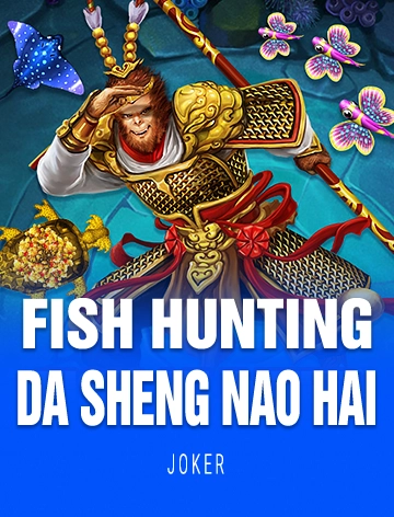 Fish Hunting: Da Sheng Nao Hai