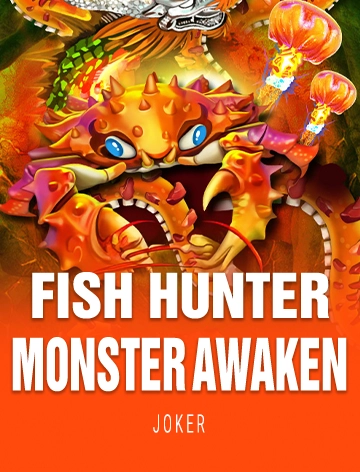 Fish Hunter Monster Awaken