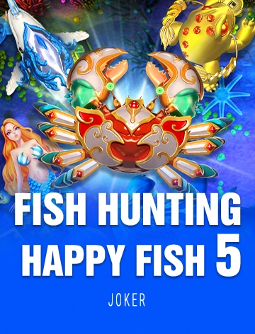 Fish Hunting: Happy Fish 5