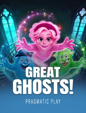 Great Ghosts!