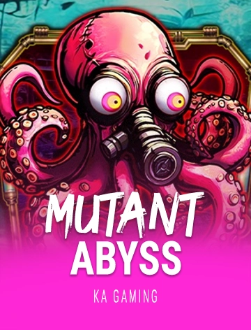 Mutant Abyss