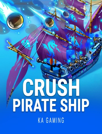 Crush Pirate Ship