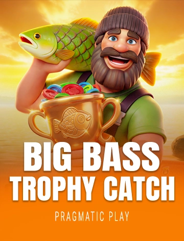 Big Bass Trophy Catch