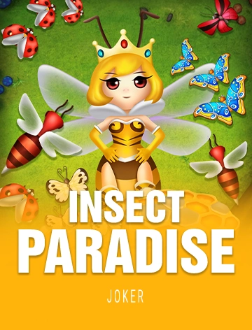 Insect Paradise